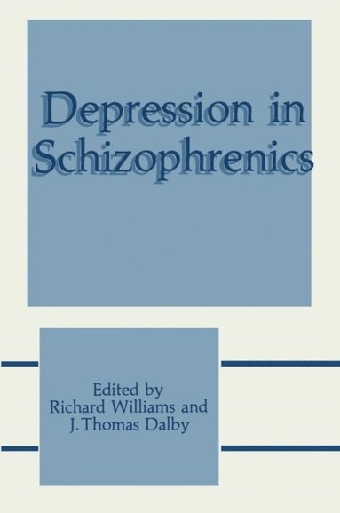 Depression in Schizophrenics (e-bok)