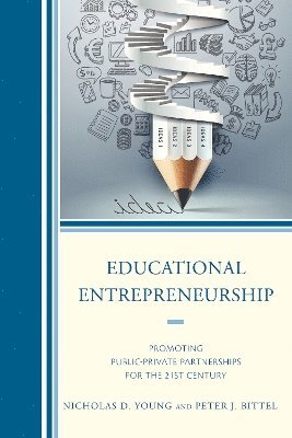 Educational Entrepreneurship (inbunden)