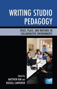 Writing Studio Pedagogy (e-bok)