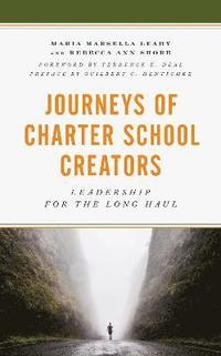 Journeys of Charter School Creators (inbunden)