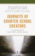 Journeys of Charter School Creators