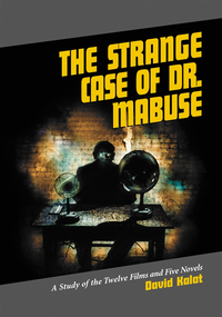 Strange Case of Dr. Mabuse (e-bok)