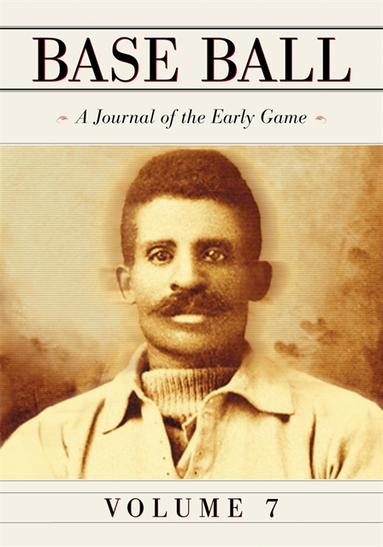 Base Ball: A Journal of the Early Game, Vol. 7 (e-bok)