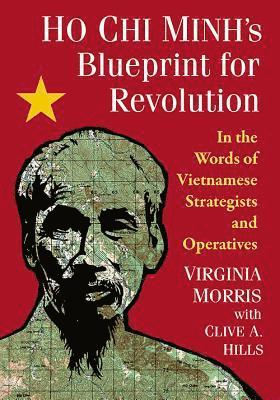 Ho Chi Minh's Blueprint for Revolution (hftad)