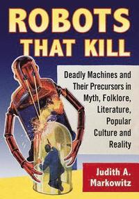 Robots That Kill (hftad)