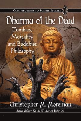 Dharma of the Dead (h�ftad)