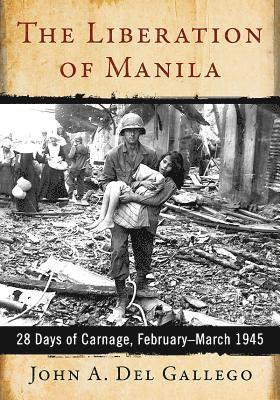 The Liberation of Manila (hftad)