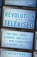 Revolution Was Televised (inbunden)