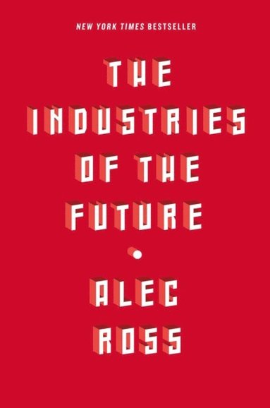 Industries of the Future (häftad)