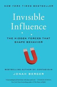 Invisible Influence: The Hidden Forces That Shape Behavior (häftad)