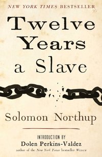 Twelve Years a Slave (e-bok)