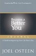 Become a Better You Journal: A Guide to Improving Your Life Every Day