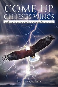 Come Up on Jesus Wings (hftad)