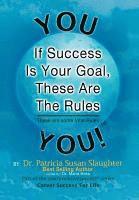 If Success Is Your Goal, These Are the Rules (inbunden)