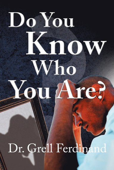 Do You Know Who You Are? (häftad)