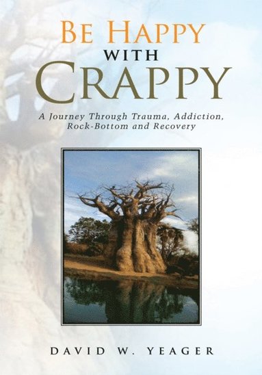 Be Happy with Crappy (hftad)