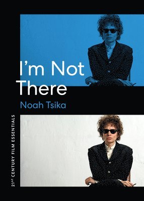 I'm not There (häftad)