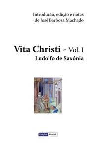 Vita Christi - I (häftad)
