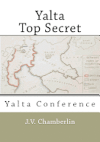 Yalta, Top Secret: Yalta Conference (hftad)
