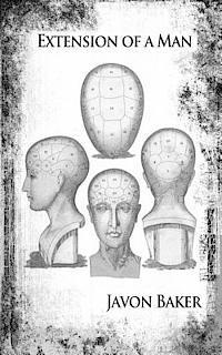 Extension of a Man (inbunden)