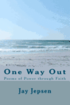 One Way Out: Poems of Power through Faith