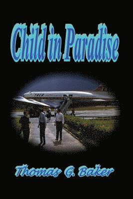 Child in Paradise (inbunden)