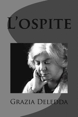 L'ospite (inbunden)