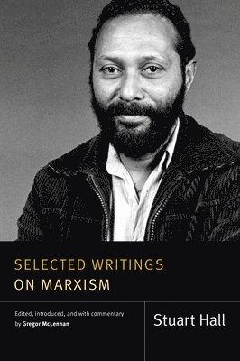 Selected Writings on Marxism (inbunden)