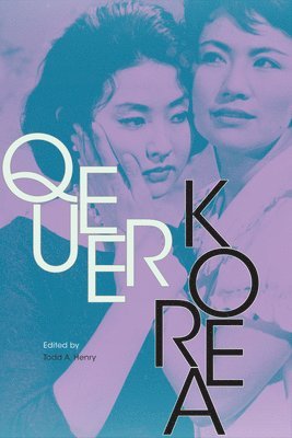 Queer Korea (häftad)