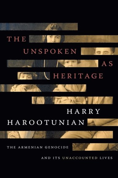 Unspoken as Heritage (e-bok)