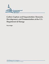 Carbon Capture and Sequestration: Research, Development, and Demonstration at the U.S. Department of Energy (hftad)