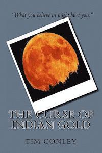 The Curse of Indian Gold (häftad)