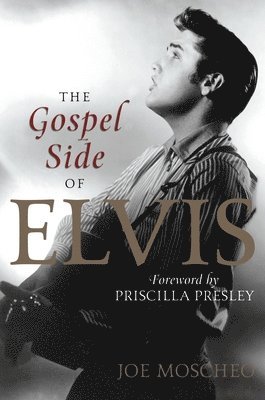 The Gospel Side of Elvis (hftad)