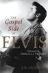 The Gospel Side of Elvis
