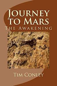 Journey to Mars: The Awakening (häftad)