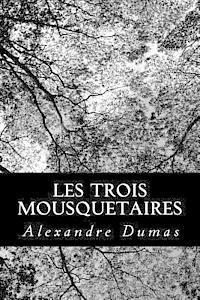 Les trois mousquetaires (hftad)