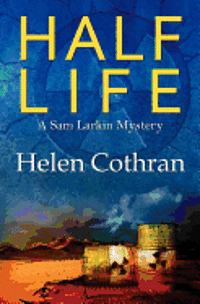 Half Life: A Sam Larkin Mystery (hftad)