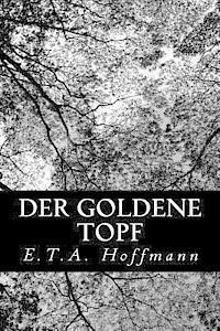 Der Goldene Topf (inbunden)