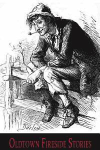 Oldtown Fireside Stories (hftad)