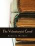 The Voluntaryist Creed (Large Print Edition): and A Plea for Voluntaryism