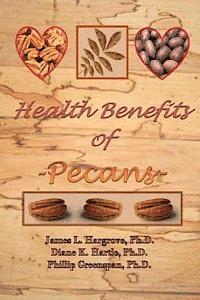 Health Benefits of Pecans (häftad)