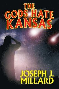 The Gods Hate Kansas (hftad)