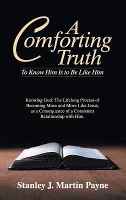 Comforting Truth (inbunden)