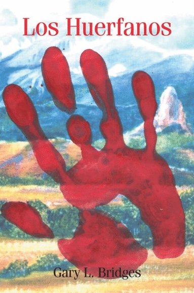 Huerfanos (inbunden)