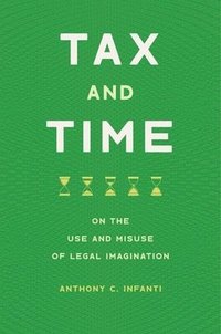 Tax and Time (inbunden)