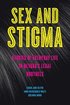 Sex and Stigma