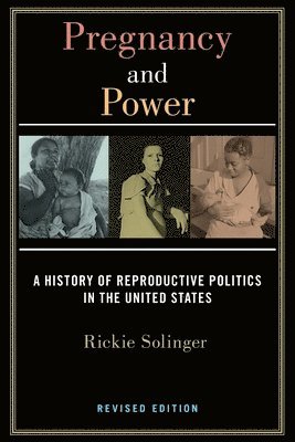 Pregnancy and Power, Revised Edition (hftad)