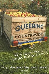 Queering the Countryside (häftad)