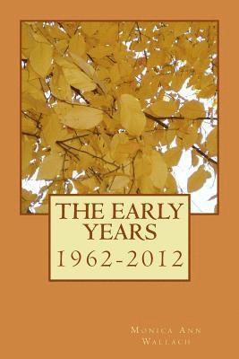 The Early Years: 1962-2012 (hftad)