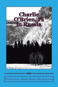 Charlie O'Brien, Pi in Russia (hftad)